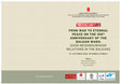 Research paper thumbnail of PROCEEDINGS: FROM WAR TO ETERNAL PEACE ON THE 100 th ANNIVERSARY OF THE BALKAN WARS: GOOD NEIGHBOURHOOD RELATIONS IN THE BALKANS 4-7 OCTOBER 2012, ISTANBUL/TURKEY