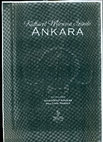 Research paper thumbnail of Kentin Değişimi  Bağlamında Ankara'yı İşleyen Üç Roman: Ankara, Ölmeye Yatmak, Her Temas İz Bırakır