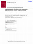 Research paper thumbnail of Urban movements and municipalist governments in Spain: alliances, tensions, and achievements