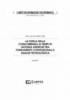 Research paper thumbnail of La tutela della concorrenza ai tempi di Google Android tra fondamenti costituzionali e analisi tecnologica