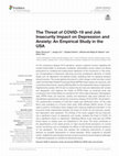 Research paper thumbnail of The Threat of COVID-19 and Job Insecurity Impact on Depression and Anxiety: An Empirical Study in the USA