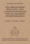 Research paper thumbnail of Die spätantiken Sigillata- und Lampentöpfereien von El Mahrine (Nordtunesien). Studien zur nordafrikanischen Feinkeramik des 4. bis 7. Jahrhunderts. Münchner Beiträge zur Vor- und Frühgeschichte 50 (München 1993). 2 Teilbände mit 679 S., 135 Abb. und 89 Tafeln.