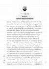 Research paper thumbnail of “Never Beyond Christ. On Jonathan Teubner’s monograph Prayer After Augustine”,