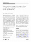 Research paper thumbnail of Electrical and Seismic Tomography Used to Image the Structure of a Tailings Pond at the Abandoned Kettara Mine, Morocco