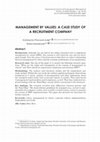 Research paper thumbnail of Management by Values: A Case Study of a Recruitment Company