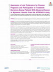 Research paper thumbnail of Awareness of and Preference for Disease Prognosis and Participation in Treatment Decisions Among Patients With Advanced Cancer in Myanmar: Results From the APPROACH study