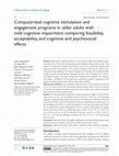 Research paper thumbnail of Computerized cognitive stimulation and engagement programs in older adults with mild cognitive impairment: comparing feasibility, acceptability, and cognitive and psychosocial effects