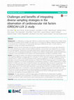 Research paper thumbnail of Challenges and benefits of integrating diverse sampling strategies in the observation of cardiovascular risk factors (ORISCAV-LUX 2) study