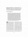 Research paper thumbnail of Question Master: An Evaluation of a Web-Based Decision-Support System for Use in Reference Environments