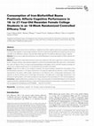 Research paper thumbnail of Consumption of Iron-Biofortified Beans Positively Affects Cognitive Performance in 18- to 27-Year-Old Rwandan Female College Students in an 18-Week Randomized Controlled Efficacy Trial