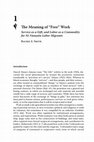 Research paper thumbnail of The Meaning of 'Free' Work: service as a gift, and labour as a commodity for Ni-Vanuatu labour migrants