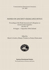 Research paper thumbnail of PAPERS ON ANCIENT GREEK LINGUISTICS (Edited by M. Leiwo, M. Vierros and S. Dahlgren)