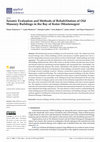 Research paper thumbnail of Seismic Evaluation and Methods of Rehabilitation of Old Masonry Buildings in the Bay of Kotor (Montenegro)