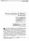 Research paper thumbnail of Conveniência ou morte