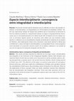 Research paper thumbnail of Espacio Interdisciplinario: convergencia entre integralidad e interdisciplina