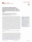 Research paper thumbnail of Comprehensive Whole-Genome Sequencing and Reporting of Drug Resistance Profiles on Clinical Cases of Mycobacterium tuberculosis in New York State