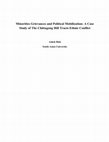 Research paper thumbnail of Minorities Grievances and Political Mobilization - A Case Study of The Chittagong Hill Tracts Ethnic Conflict