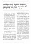 Research paper thumbnail of Literacy Learning as Cruelly Optimistic: Recovering Possible Lost Futures through Transmedial Storytelling