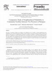 Research paper thumbnail of Comparative Study of Neighbourhood Walkability to Community Facilities between Two Precincts in Putrajaya