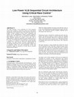 Research paper thumbnail of Low power VLSI sequential circuit architecture using critical race control