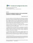 Research paper thumbnail of Revistas de investigación educativa: entre la productividad académica y la cambiante realidad social