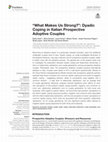 Research paper thumbnail of “What Makes Us Strong?”: Dyadic Coping in Italian Prospective Adoptive Couples