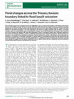 Research paper thumbnail of Floral changes across the Triassic/Jurassic boundary linked to flood basalt volcanism