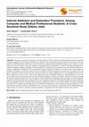 Research paper thumbnail of Internet Addiction and Estimation Procedure, Among Computer and Medical Professional Students: A Cross Sectional Study Odisha, India