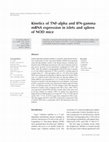 Research paper thumbnail of Kinetics of TNF-alpha and IFN-gamma mRNA expression in islets and spleen of NOD mice