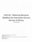 Research paper thumbnail of Rekening Bersama (RekBer) The Indonesian Escrow Service of Money