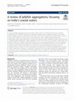 Research paper thumbnail of A review of jellyfish aggregations, focusing on India’s coastal waters