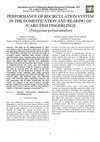 Research paper thumbnail of PERFORMANCE OF RECIRCULATION SYSTEM IN THE DOMESTICATION AND REARING OF JUARO FISH FINGERLINGS (Pangasius polyuranodon)