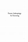 Research paper thumbnail of Forensic Anthropology: An Uncovering