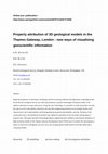 Research paper thumbnail of Property attribution of 3D geological models in the Thames Gateway, London: new ways of visualising geoscientific information