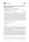 Research paper thumbnail of Emerging Countries and the Effects of the Trade War between US and China