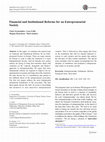 Research paper thumbnail of Financial and Institutional Reforms for an Entrepreneurial Society