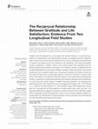 Research paper thumbnail of The Reciprocal Relationship Between Gratitude and Life Satisfaction: Evidence From Two Longitudinal Field Studies