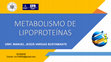 Research paper thumbnail of RESUMEN 04_METABOLISMO DE LIPOPROTEÍNAS_CPA SCIEMVE