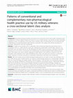 Research paper thumbnail of Patterns of conventional and complementary non-pharmacological health practice use by US military veterans: a cross-sectional latent class analysis