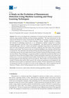 Research paper thumbnail of A Study on the Evolution of Ransomware Detection Using Machine Learning and Deep Learning Techniques