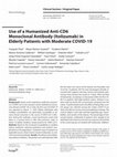 Research paper thumbnail of Use of a Humanized Anti-CD6 Monoclonal Antibody (Itolizumab) in Elderly Patients with Moderate COVID-19