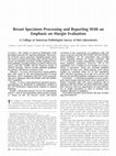 Research paper thumbnail of Breast Specimen Processing and Reporting With an Emphasis on Margin Evaluation