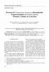 Research paper thumbnail of Presencia de Trypanosoma minasense (Kinetoplastida: Trypanosomatidae) en Alouatta palliata (Primates: Cebidae) de Costa Rica