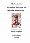 Research paper thumbnail of The Relationship between Time Management and Decision-Making Processes