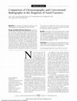 Research paper thumbnail of Comparison of ultrasonography and conventional radiography in the diagnosis of nasal bone fractures