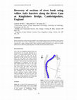 Research paper thumbnail of Recovery of sections of river bank using willow Salix barriers along the River Cam at Kingfishers Bridge, Cambridgeshire, England