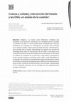 Research paper thumbnail of Crianza y cuidado, intervención del Estado y las ONG: un estado de la cuestión