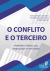 Research paper thumbnail of O JUIZ COMO TERCEIRO INTERESSADO NO CÉLERE TRATAMENTO DO CONFLITO