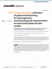 Research paper thumbnail of Author Correction: Utilization of patterned bioprinting for heterogeneous and physiologically representative reconstructed epidermal skin models