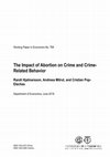 Research paper thumbnail of The Impact of Abortion on Crime and Crime-Related Behavior